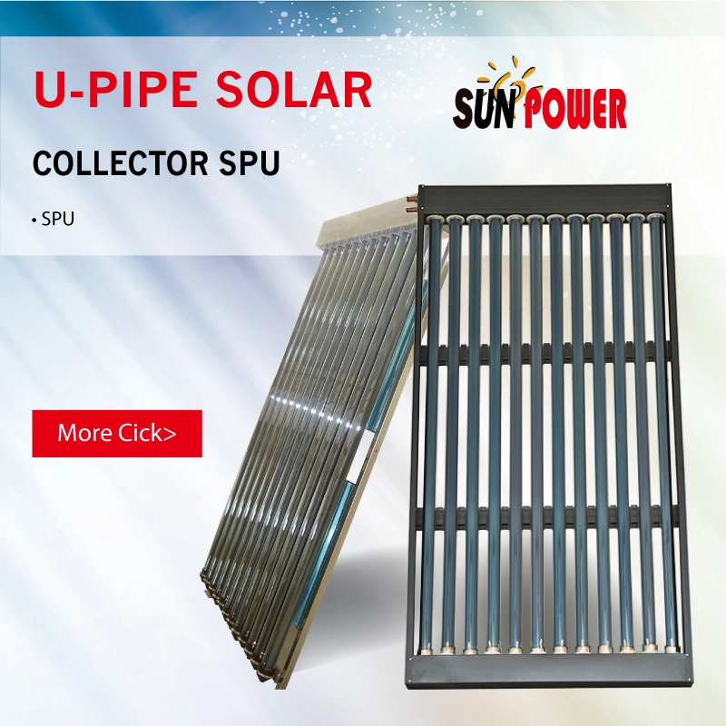 U-Pipe Solar Vacuum Tube Solar Collector