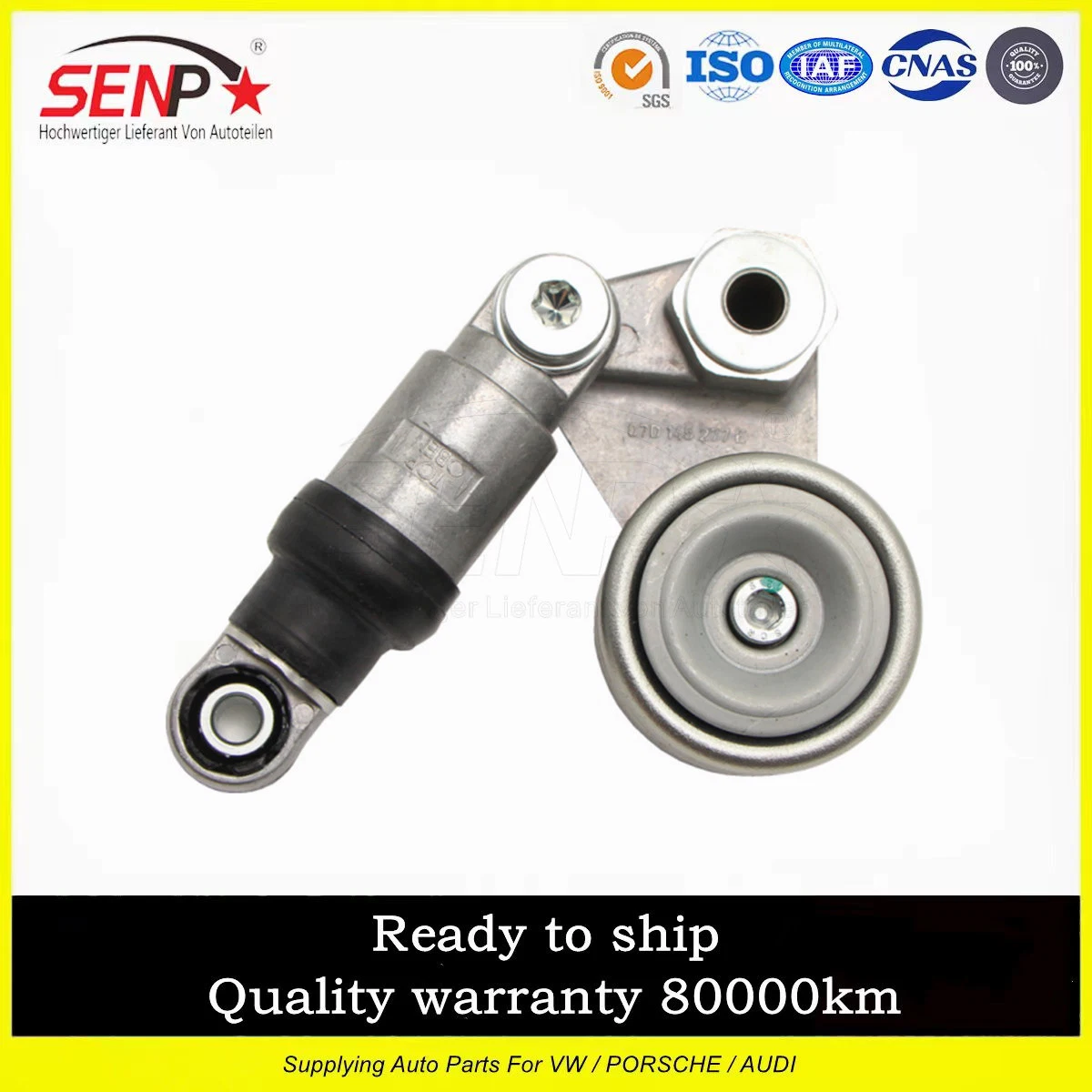 07D 903 315 J Senp High Quality Auto Parts Belt Ajuste del tensor para VW Audi Touareg 6,0/Parssat/A8
